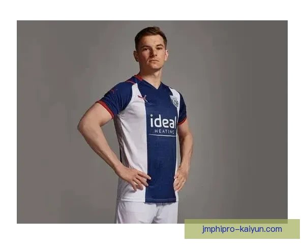 西布朗蓝白条纹球衣设计再度引领潮流，吸引众多球迷关注